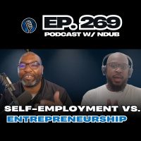 EP 269 - Beyond the Grind: Supporting Emerging Entrepreneurs