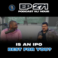 EP 271 - Is Going IPO for You