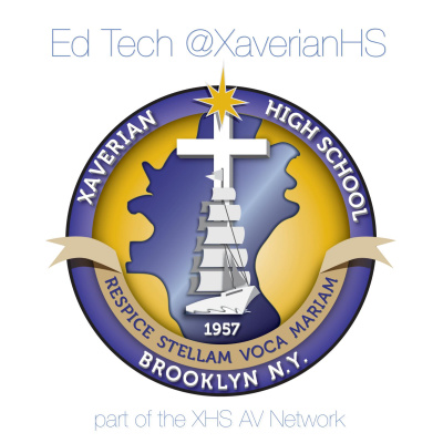 Ed Tech @xaverianhs