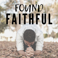 Found Faithful