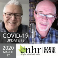 CNHR Radio Hour - COVID-19 Industry Update - March 27