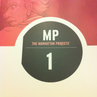 124 | Manhattan Projects Vol. 1