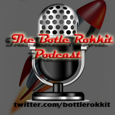 Bottle Rokkits Podcast