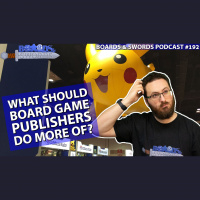 Pokemon Fraud, Star Wars Villainous, What should game developers do more of? - Boards  Swords #192