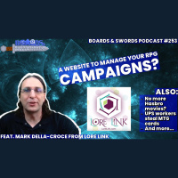 Linking Together Our RPGs with Mark Della-Croce from Lore Link - Boards  Swords #253