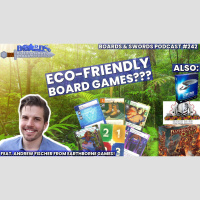 Cutting Through The Shrink Wrap with Andrew Fischer from Earthborne Games - Boards  Swords #242