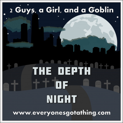 2 Guys, A Girl, And A Goblin