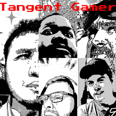 Tangent Gamer Podcast