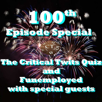 Critical Twits Podcast