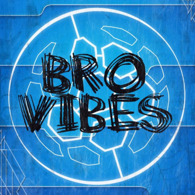 Bro Vibes Podcast