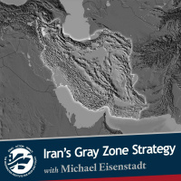 Deterring Iran in the Gray Zone with Michael Eisenstadt