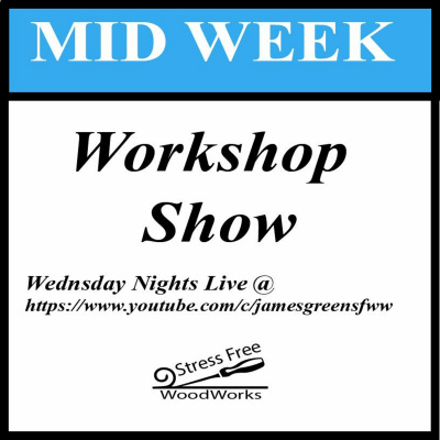 Mid Week Workshop Show