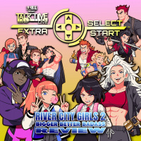 SELECT/START: RIVER CITY GIRLS 2 REVIEW