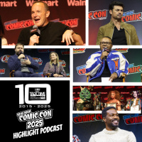 EPISODE 466: NYCC HIGHLIGHT PODCAST  MORE