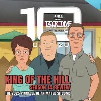 EPISODE 459: KING OF THE HILL SEASON 14 REVIEW