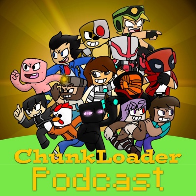 ChunkLoader Podcast