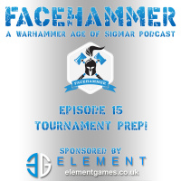 FaceHammer Episode 15: Hobby  Tournament Prep!