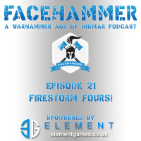 FaceHammer Episode 21: Firestorm Fours!