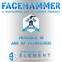FaceHammer Minisode 10: Age of Innocence!