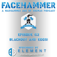 FaceHammer Episode 62: BLACKOUT and EGGS!