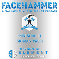 FaceHammer Minisode 11: Sigmas Prep!