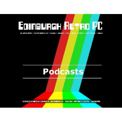 Edinburgh Retro Pc Podcast
