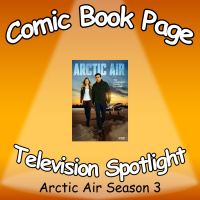 Arctic Air Season 3