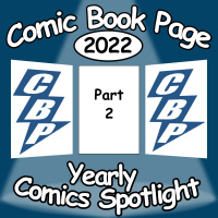 Yearly Comics Spotlight #016: 2022 – Part 2
