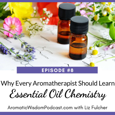 Aromatic Wisdom: The Voice Of Aromatherapy | Essential Oils | Hydrosols | Natural Health | Healthy Living