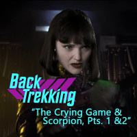Season 5, Episode 2.5 “The Crying Game and Scorpion with BackTrekking