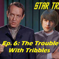 Season 1, Episode 6: The Trouble With Tribbles (TOS) with Scott Pearson