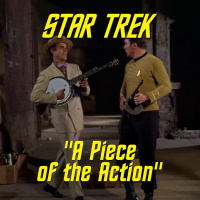 Season 3, Episode 16: “A Piece of the Action” (TOS) with Dr. Steven Mollmann