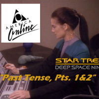 Season 2, Episode 2: Past Tense, Pts. 12 (DS9) with Jenna