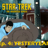 Season 1, Episode 4: Yesteryear (TAS) with William Leisner