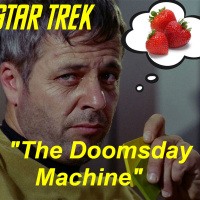 Season 2, Episode 3: The Doomsday Machine (TOS) with Scott Pearson