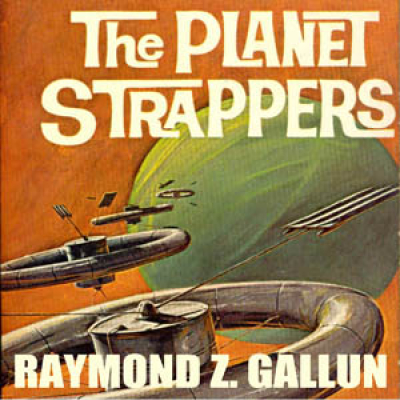 Planet Strappers, The by GALLUN, Raymond Z.