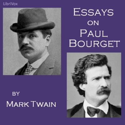Essays on Paul Bourget by TWAIN, Mark
