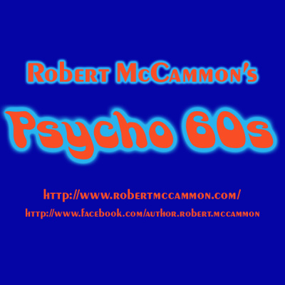 Robert Mccammons Psycho 60s