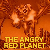 Episode 63: The Angry Red Planet
