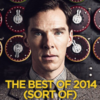 Episode 72 - Best Of 2014 (Sort Of)