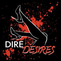 Introducing Dire Desires