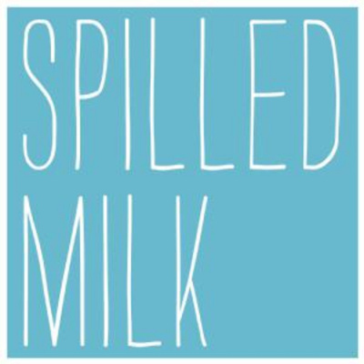 Spilled Milk
