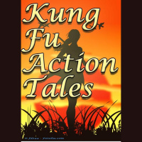 Kung Fu Action Tales, Episode 02- The Man Who Was Never Afraid