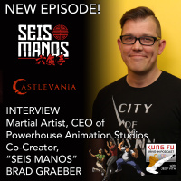 INTERVIEW: BRAD GRAEBER, CEO of Powerhouse Animation Studios, Creator of SEIS MANOS