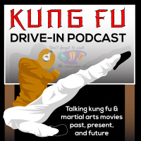 Kung Fu Drive-In Podcast S1E1 : The Five Deadly Venoms