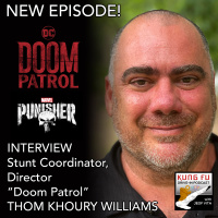 INTERVIEW: THOM KHOURY WILLIAMS, Stunt Coordinator, Doom Patrol, The Punisher