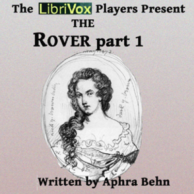 Rover (Part One), The by BEHN, Aphra