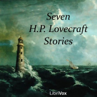 Seven H.P. Lovecraft Stories by LOVECRAFT, H. P.