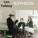 Boyhood by TOLSTOY, Leo