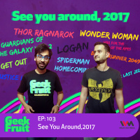 Ep. 103: See You Around, 2017
